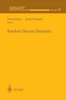 Random Discrete Structures Softcover reprint of the original 1st ed. 1996