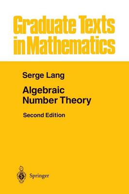 Algebraic Number Theory 2nd ed. 1994. Softcover reprint of the original 2nd ed. 1994