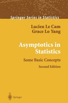 Asymptotics in Statistics: Some Basic Concepts Softcover reprint of the original 2nd ed. 2000