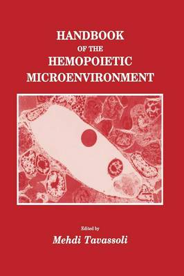 Handbook of the Hemopoietic Microenvironment Softcover reprint of the original 1st ed. 1989