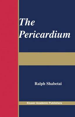 Pericardium Softcover reprint of the original 1st ed. 2003