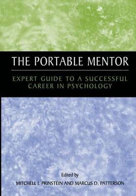 Portable Mentor: Expert Guide to a Successful Career in Psychology