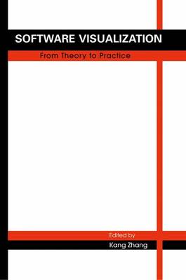 Software Visualization: From Theory to Practice Softcover reprint of the original 1st ed. 2003