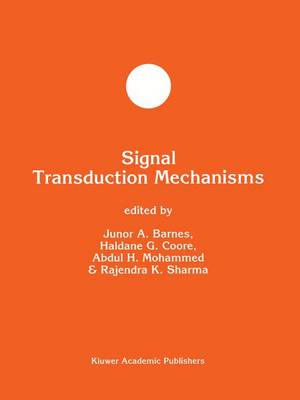 Signal Transduction Mechanisms Softcover reprint of the original 1st ed. 1995