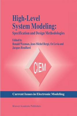 High-Level System Modeling: Specification Languages Softcover reprint of the original 1st ed. 1995