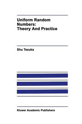 Uniform Random Numbers: Theory and Practice Softcover reprint of the original 1st ed. 1995