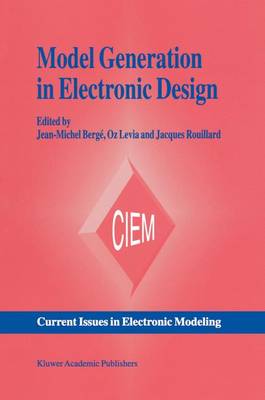 Model Generation in Electronic Design Softcover reprint of the original 1st ed. 1995
