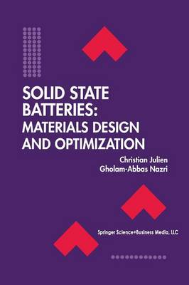 Solid State Batteries: Materials Design and Optimization Softcover reprint of the original 1st ed. 1994