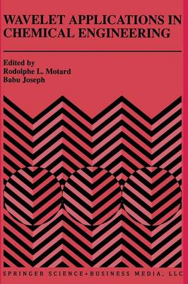 Wavelet Applications in Chemical Engineering