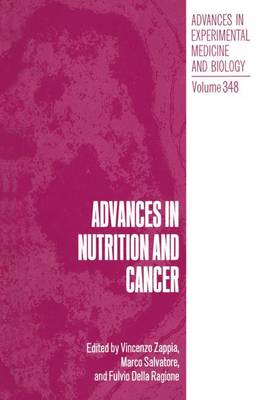 Advances in Nutrition and Cancer Softcover reprint of the original 1st ed. 1993