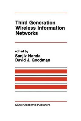 Third Generation Wireless Information Networks 1992 ed.