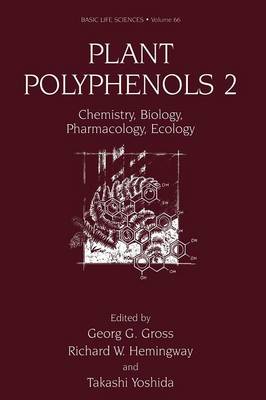 Plant Polyphenols 2: Chemistry, Biology, Pharmacology, Ecology
