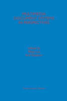 Multimedia Document Systems in Perspectives Softcover reprint of the original 1st ed. 1999