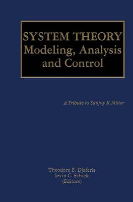 System Theory: Modeling, Analysis and Control 2000 ed.