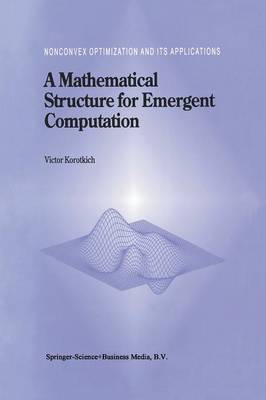 Mathematical Structure for Emergent Computation