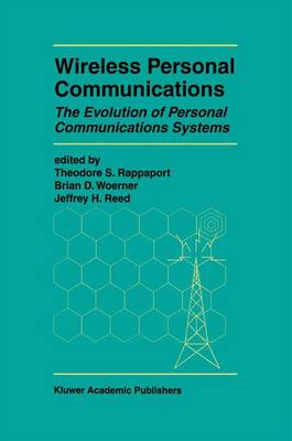 Wireless Personal Communications: The Evolution of Personal Communications Systems 1996 ed.