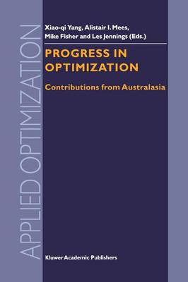 Progress in Optimization: Contributions from Australasia Softcover reprint of the original 1st ed. 2000