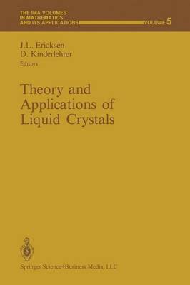 Theory and Applications of Liquid Crystals Softcover reprint of the original 1st ed. 1987