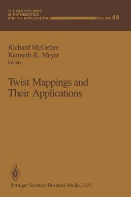 Twist Mappings and Their Applications Softcover reprint of the original 1st ed. 1992