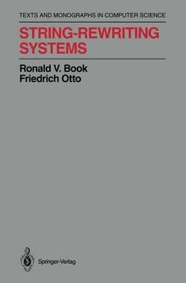 String-Rewriting Systems Softcover reprint of the original 1st ed. 1993
