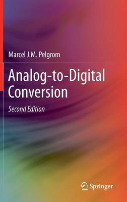 Analog-to-Digital Conversion 2nd ed. 2013