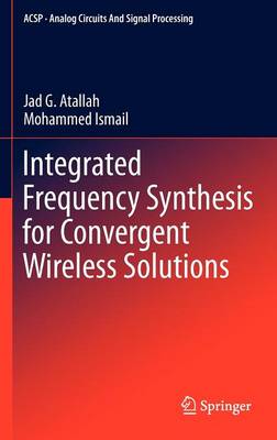 Integrated Frequency Synthesis for Convergent Wireless Solutions 2012