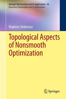 Topological Aspects of Nonsmooth Optimization 2012