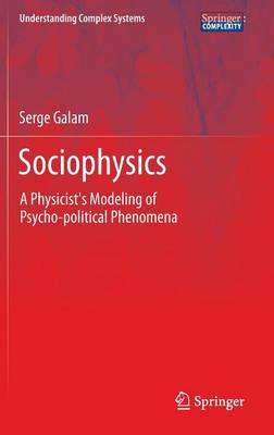 Sociophysics: A Physicist's Modeling of Psycho-political Phenomena