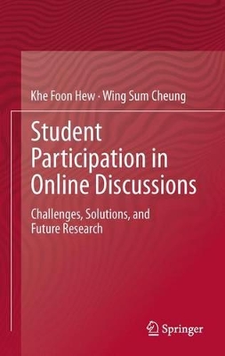 Student Participation in Online Discussions: Challenges, Solutions, and Future Research