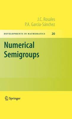 Numerical Semigroups 2009 ed.