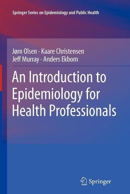 Introduction to Epidemiology for Health Professionals 2010 ed.