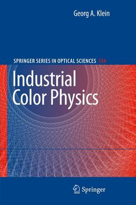 Industrial Color Physics 2010 ed.