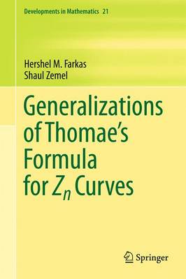 Generalizations of Thomae's Formula for Zn Curves 2011 ed.