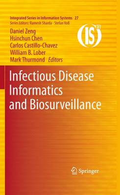 Infectious Disease Informatics and Biosurveillance 2011 ed.