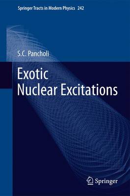 Exotic Nuclear Excitations 2011 ed.
