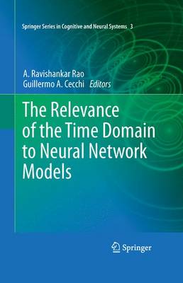 Relevance of the Time Domain to Neural Network Models