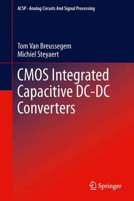 CMOS Integrated Capacitive DC-DC Converters 2013 ed.