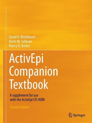 ActivEpi Companion Textbook: A supplement for use with the ActivEpi CD-ROM 2nd ed. 2013