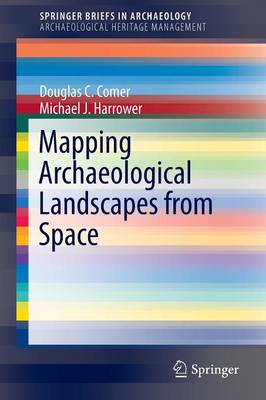Mapping Archaeological Landscapes from Space 2013 ed.