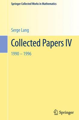 Collected Papers IV: 1990-1996 2000 ed.