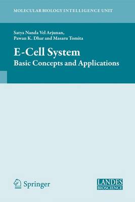 ECell System: Basic Concepts and Applications 2013 ed.