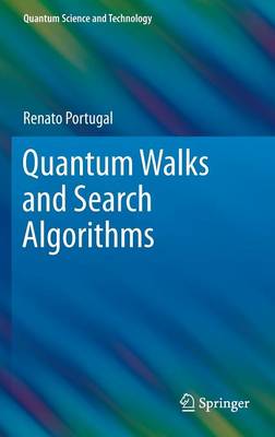 Quantum Walks and Search Algorithms 2013 ed.