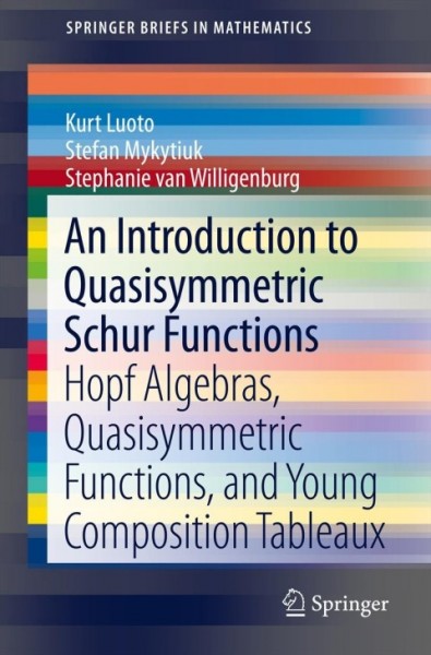 Introduction to Quasisymmetric Schur Functions: Hopf Algebras, Quasisymmetric Functions, and Young Composition Tableaux