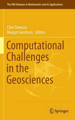 Computational Challenges in the Geosciences 2013 ed.
