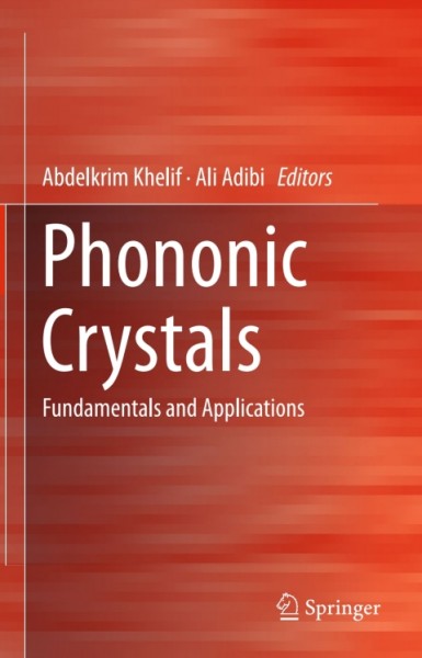 Phononic Crystals: Fundamentals and Applications