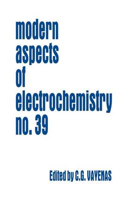 Modern Aspects of Electrochemistry 39 2006 ed.