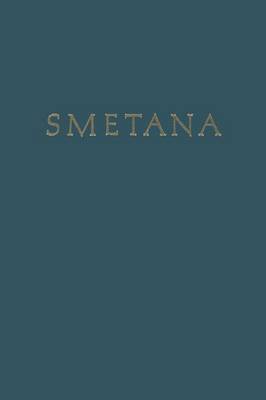Smetana Softcover reprint of the original 1st ed. 1970