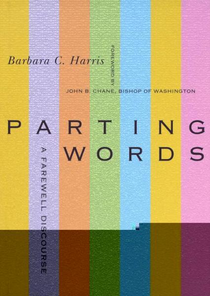 Parting Words: A Farewell Discourse