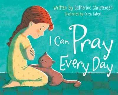 I Can Pray Every Day