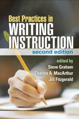Best Practices in Writing Instruction, Second Edition 2nd edition